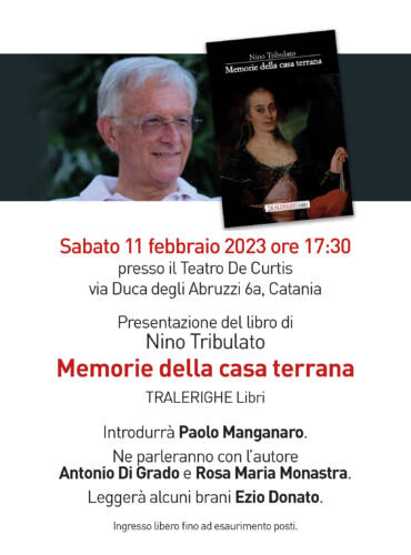 Presentazione del libro di Nino Tribulato “Memorie della casa terrana”.