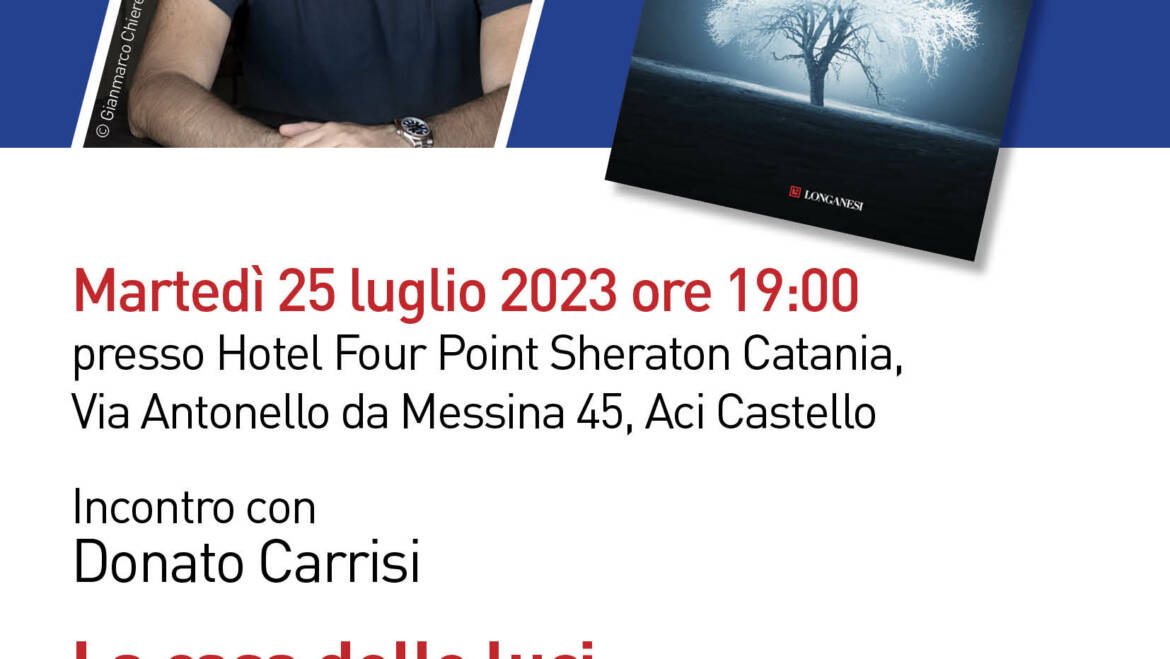 Presentazione del libro di Donato Carrisi La casa delle luci. Longanesi.